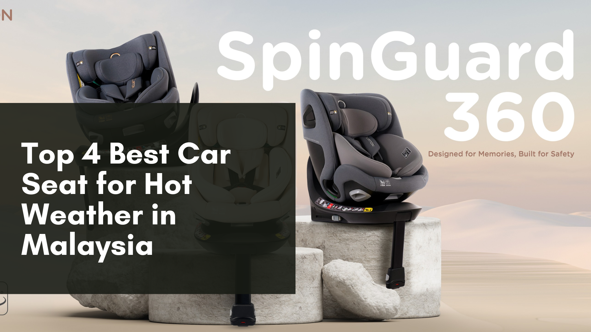 Best Car Seat for Hot Weather in Malaysia